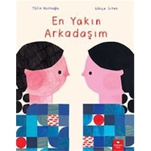 En Yakın Arkadaşım / Tülin Kozikoğlu