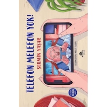 Telefon Melefon Yok / Şermin Yaşar