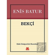 Bekçi - Enis Batur - Kırmızı Kedi