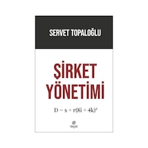 Şirket Yönetimi / Servet Topaloğlu