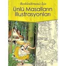 Ünlü Masalların İllüstrasyonları - Renklendirmeniz İçin- Maya Kitap