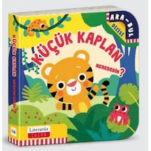Küçük Kaplan Neredesin Ciltli