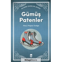 Gümüş Patenler / Mary Mapes  Dodge