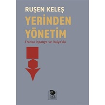 Yerinden Yönetim-Fransa İspanya ve İtalya'da - Ruşen Keleş - İmge Kitabevi
