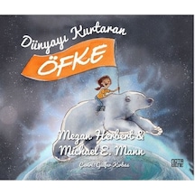 Dünyayı Kurtaran Öfke - Megan Herbert - Nota Bene Yayınları