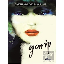 Garip - Sadık Yalsızuçanlar - Profil Kitap