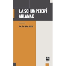 J. A. Schumpeter'i Anlamak