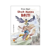 Günışığı Kitaplığı - Eksik Dünya - Baltı