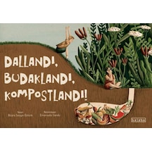 Dallandı, Budaklandı, Kompostlandı - Ezjı-722511