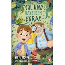 Yolunu Kaybeden Çorap - Merve Başcumali - Timaş Çocuk