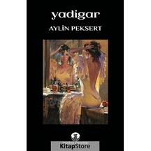 Yadigar / Aylin Peksert