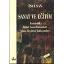 Sanat ve Eğitim - İnci San - Ütopya Yayınevi