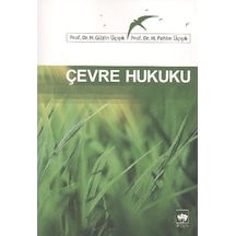Çevre Hukuku  - H. Fehim Üçışık  - Ötüken Neşriyat
