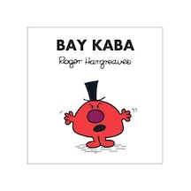 Bay Kaba - Roger Hargreaves - Doğan ve Egmont Yayıncılık