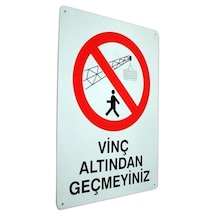 Metal İş Güvenliği Ve Uyarı Levhaları 25 36 Cm. Vinç Altından Geçmeyin