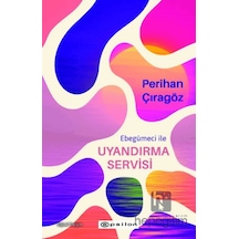 Ebegümeci İle Uyandırma Servisi