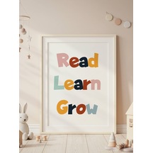 Read Learn Grow Dijital Baskı Poster V3 Çerçevesiz