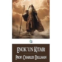 Enok'un Kitabı / Prof. Charles Dillman