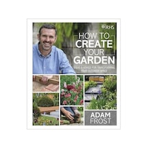 How to Create Your Garden 9780241332313