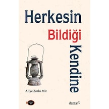 Herkesin Bildiği Kendine