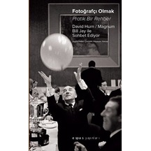 Fotoğrafçı Olmak - David Hurn -  Bill Jay - Espas Sanat Kuram Yayınları