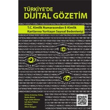 Türkiye’De Dijital Gözetim: T.C. Kimlik Numarasından