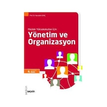 Yönetim ve Organizasyon (MYO) - Prof.Dr. Nurullah Genç - Seçkin Yayıncılık