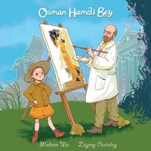 Osman Hamdi Bey - Meltem Ulu - Pötikare Yayınları