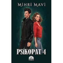 Psikopat 4 - Özel Baskı - Mihri Mavi - Martı Yayınları