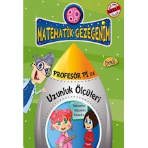 Profesör Pi ile Uzunluk Ölçüleri - Birsen Ekim Özen - Timaş Çocuk