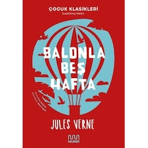Balonla Beş Hafta - Çocuk Klasikleri - Kısaltılmış Metin - Jules Verne - Mundi