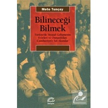 Bilineceği Bilmek / Mete Tunçay 9789750527722