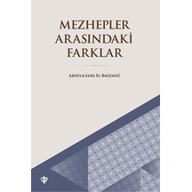 Mezhepler Arasındaki Farklar / / 9786257205658