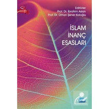 İslam İnanç Esasları- Nobel Akademik Yayıncılık