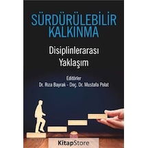 Sürdürülebilr Kalkınma - Disiplinlerarası Yaklaşım- Nobel Bilimsel Eserler