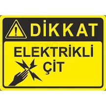 Bolsat Elektrikli Çit Dikkat Levhası