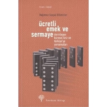 Ücretli Emek ve Sermaye- Ücretli Emek ve Sermaye- Yordam Kitap
