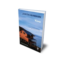 Yuva - Judith Hermann - Sia Yayınları
