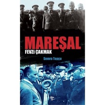 Mareşal Fevzi Çakmak 9786257468640