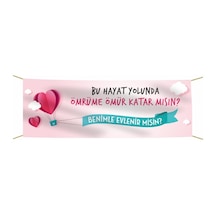 Evlilik Teklifi Kumaş Pankart -4- Tek Ebat