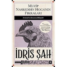 Muzip Nasreddin Hoca'nın Fıkraları - Evrensel ve Zamansız Hikayeler - İdris Şah - Beyaz Baykuş