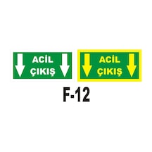 Fosforlu & Düz Levha Acil Çıkış Yönlendirme Acil Çıkış Aşağı Ok