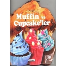 Enfes Muffin ve Cupcake'ler- Çiçek Yayıncılık
