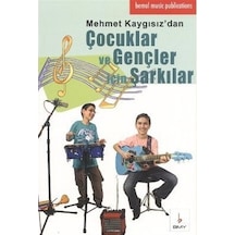 Çocuklar Ve Gençler İçin Şarkılar