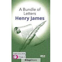 A Bundle of Letters - English Story Series - B1 Stage 3 - Henry James - Gece Kitaplığı