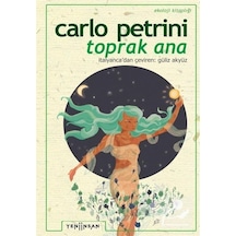 Toprak Ana - Carlo Petrini - Yeni İnsan Yayınevi