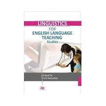Linguistics for English Language Teaching Studies- Anı Yayıncılık