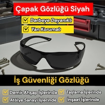 İş Güvenliğine Uygun Çapak Gözlüğü Siyah