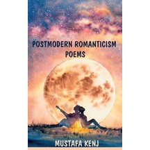 Postmodern Romanticism Poems - Mustafa Kenj - Northern Lights