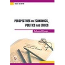 Perspectives on Economics Politics and Ethics - Coşkun Can Aktan - Seçkin Yayıncılık